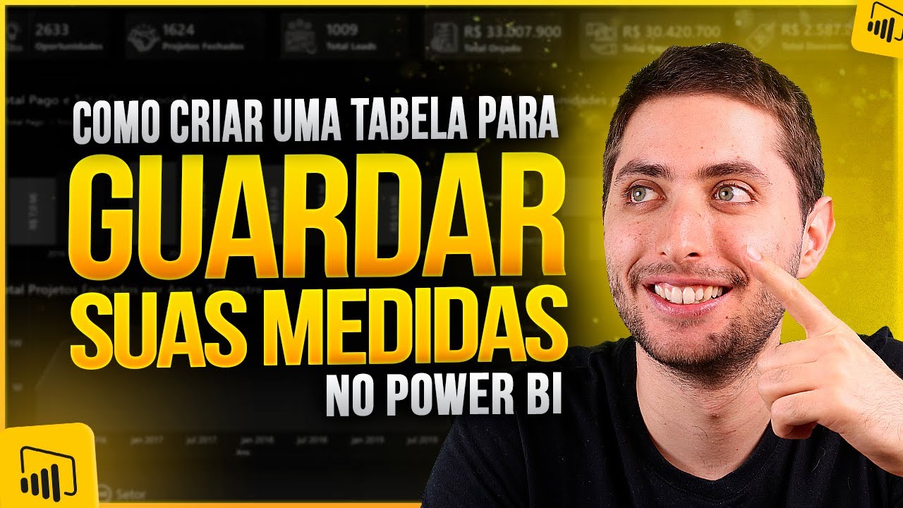 Como Criar uma Tabela para Guardar suas Medidas no Power BI