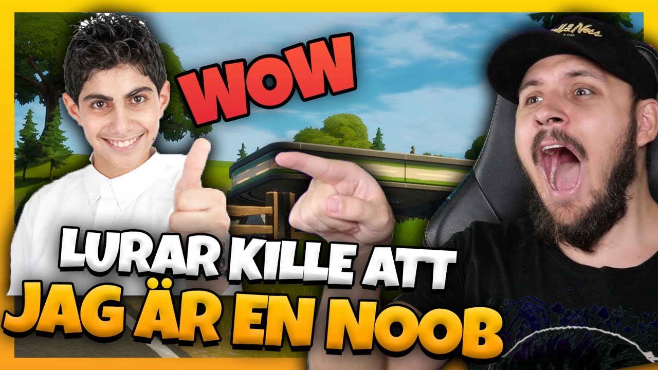 LURAR EN KILLE ATT JAG ÄR NOOB I FORTNITE *HAN FLIPPAR UR*