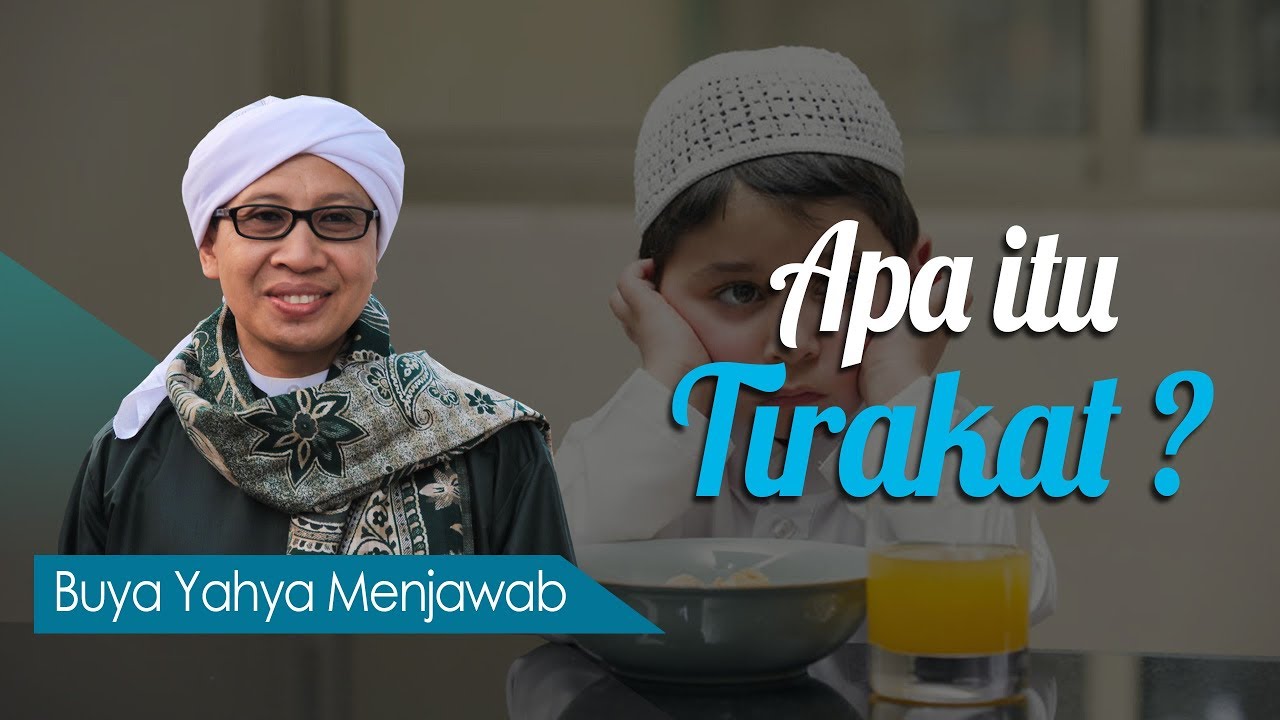 Apa itu Tirakat? - Buya Yahya Menjawab
