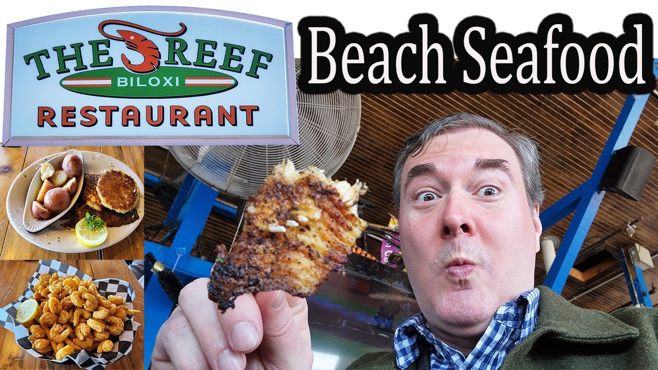 Beach Seafood Feast: Biloxi, MS Restaurant Review Videos at The Reef Restaurant