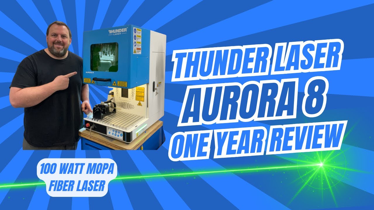 This 100W MOPA Laser is a Beast – Thunder Aurora 8 One Year Review!