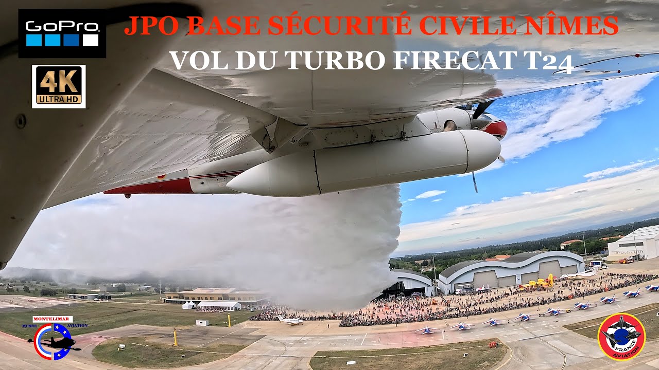 CONAIR TURBO FIRECAT TRACKER T24 JPO BASE SÉCURITÉ CIVILE Garons 4 GoPro on board vues inédites.
