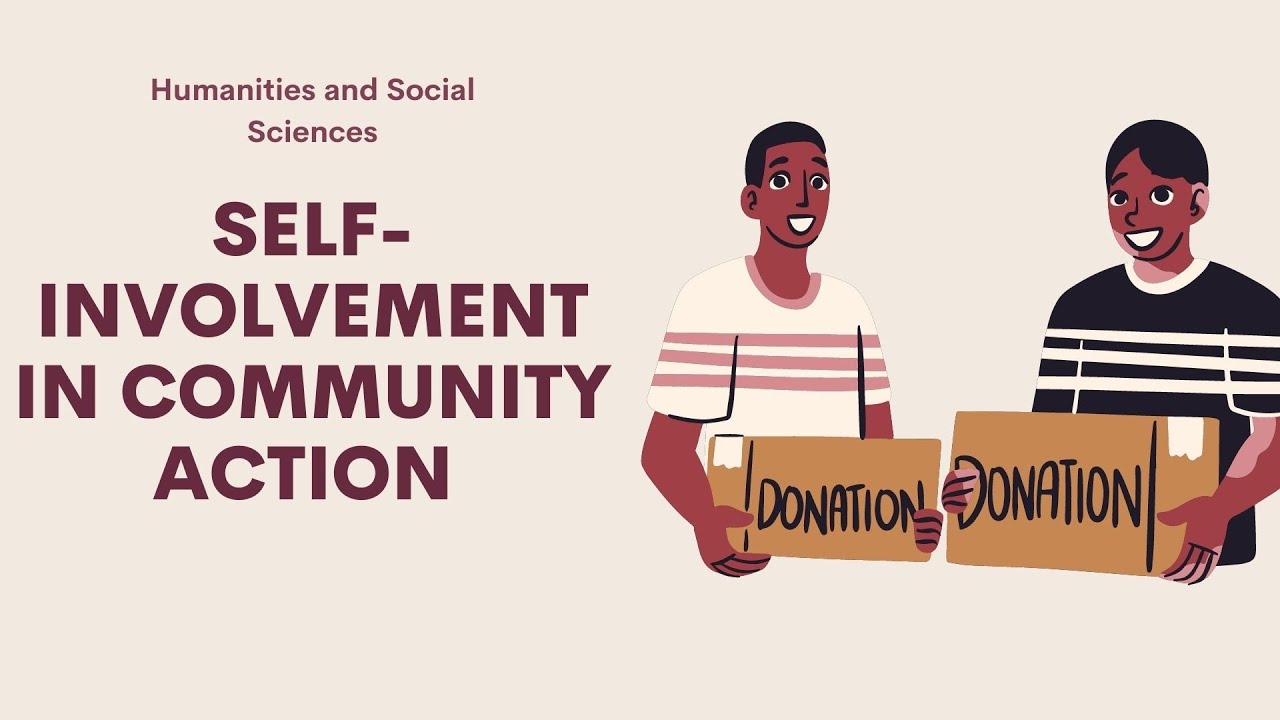 SELF-INVOLVEMENT IN COMMUNITY ACTION | Week 5.2