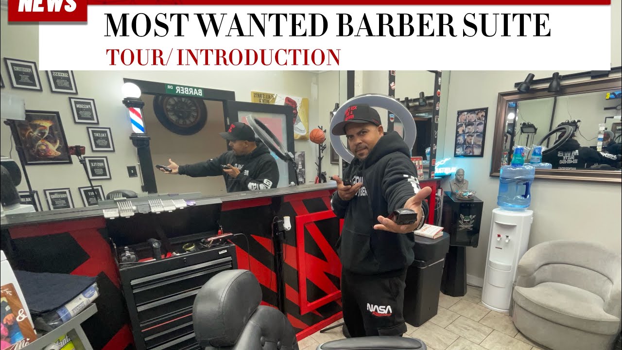 Most Wanted Barber Suite: TOUR/INTRODUCTION 