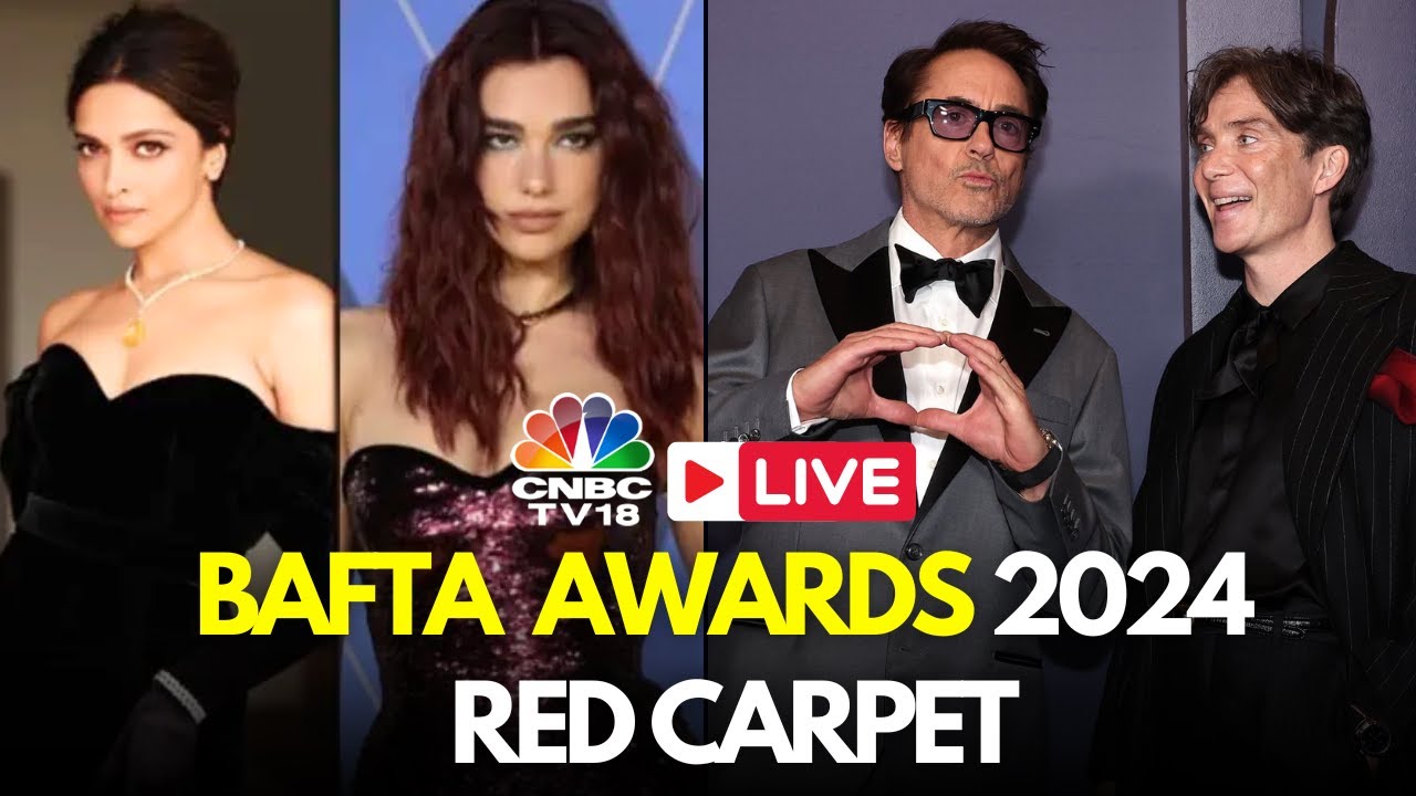 BAFTA 2024 LIVE: British Academy Film Awards Red Carpet | Oppenheimer | Deepika | Dua Lipa | IN18L