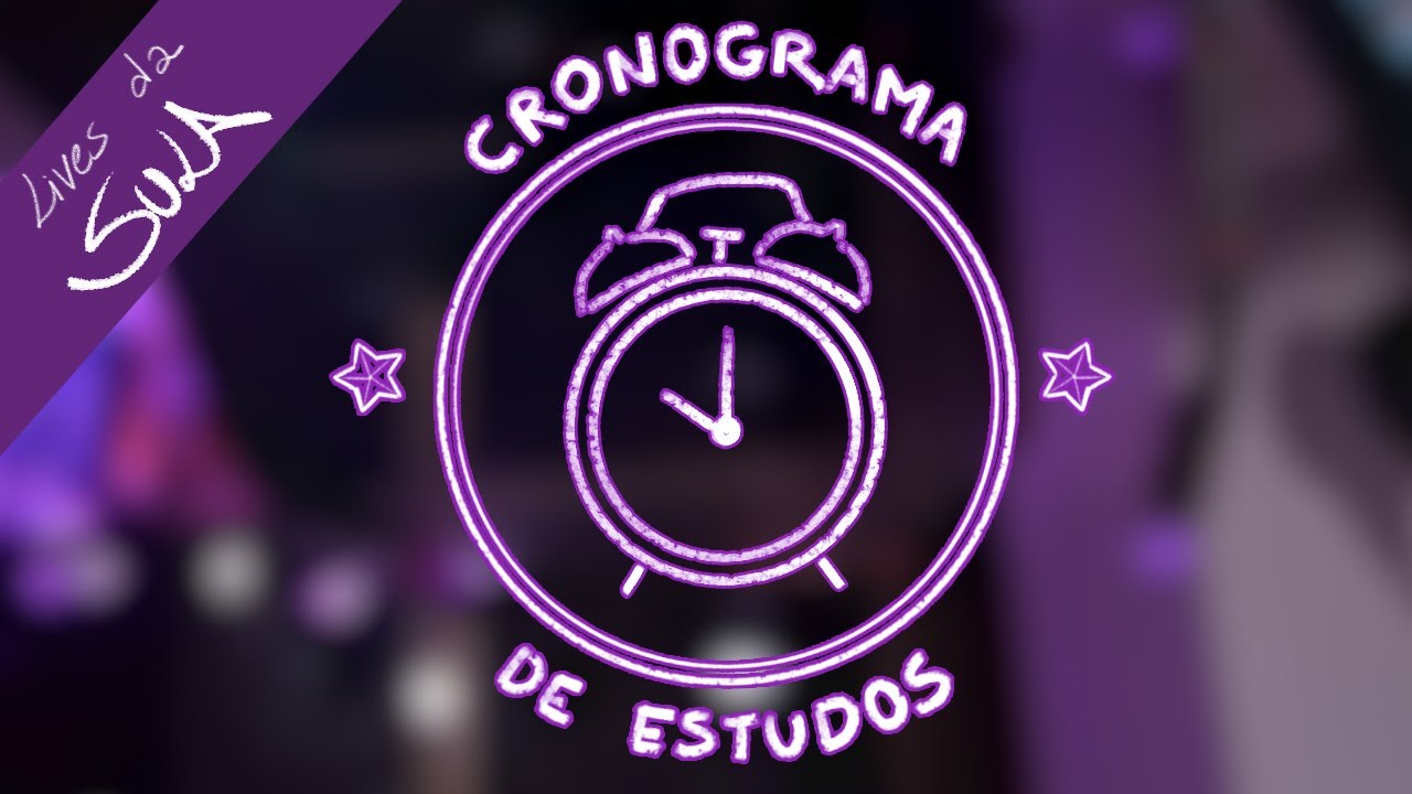 [Lives da Sula] Cronograma de Estudos