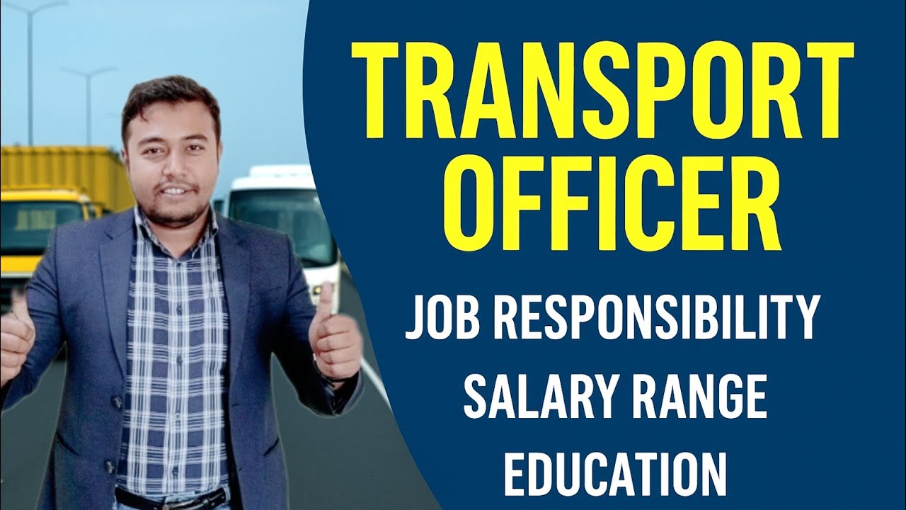 Transport officer | Job Responsibility, Salary & Qualification | Garment Solution BD