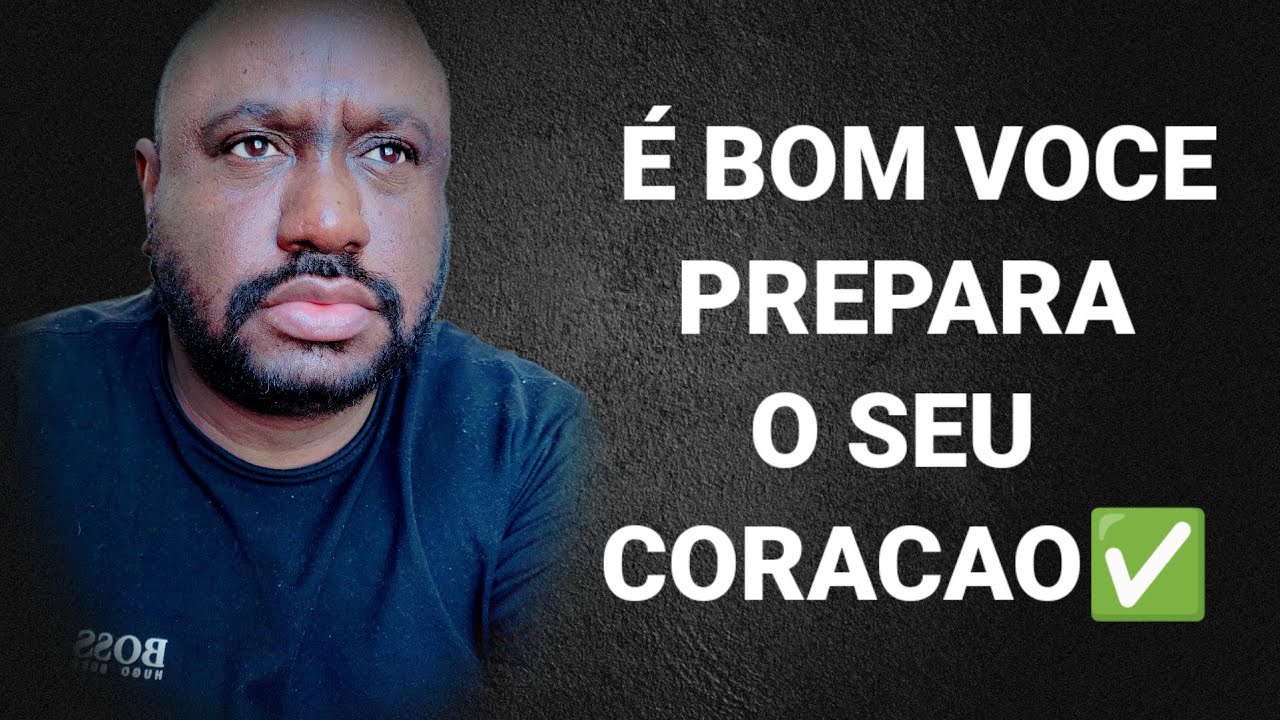  É BOM VOCE PREPARA O SEU CORACAO✅