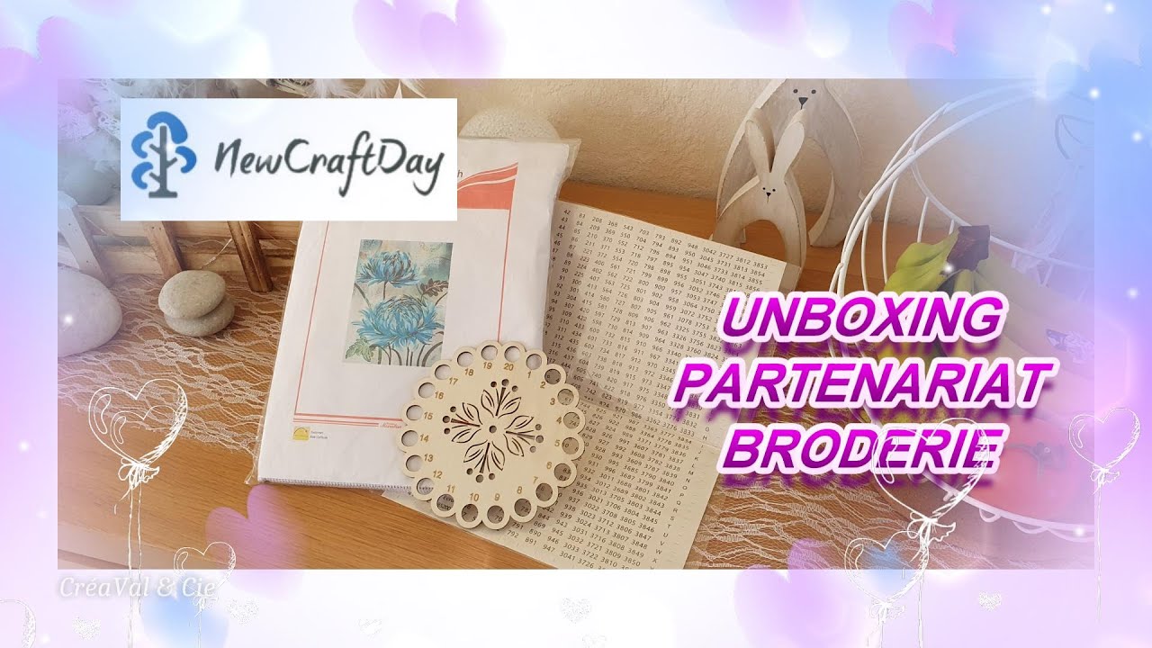 UNBOXING BRODERIE - Partenariat 
