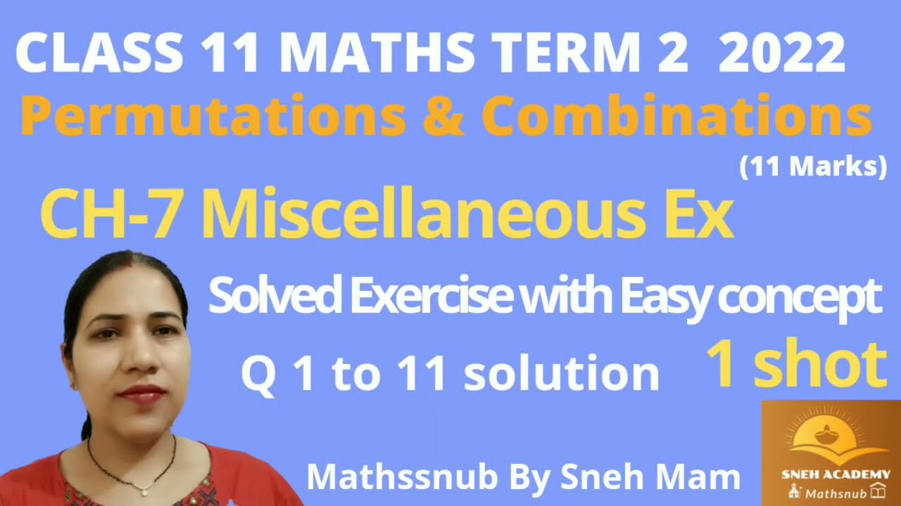 class 11 miscellaneous Ex chapter 7 Q 1 to 11 solutions