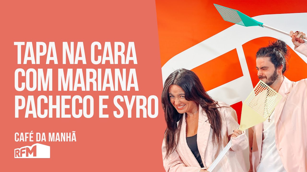 Tapa na Cara com Mariana Pacheco e Syro - RFM