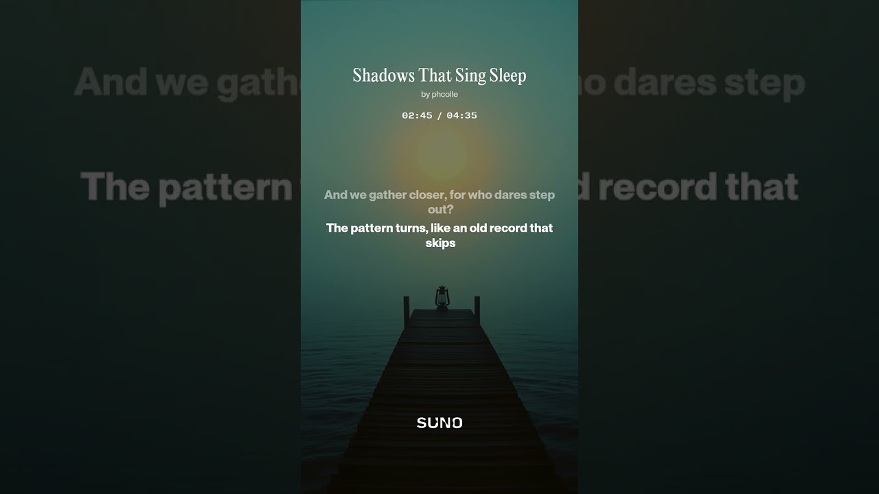 Shadows That Sing Sleep