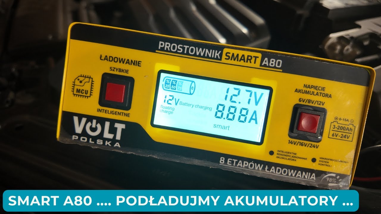 Prostownik Smart A80 12V - ŁADOWANIE AKUMULATORÓW VARTA CENTRA