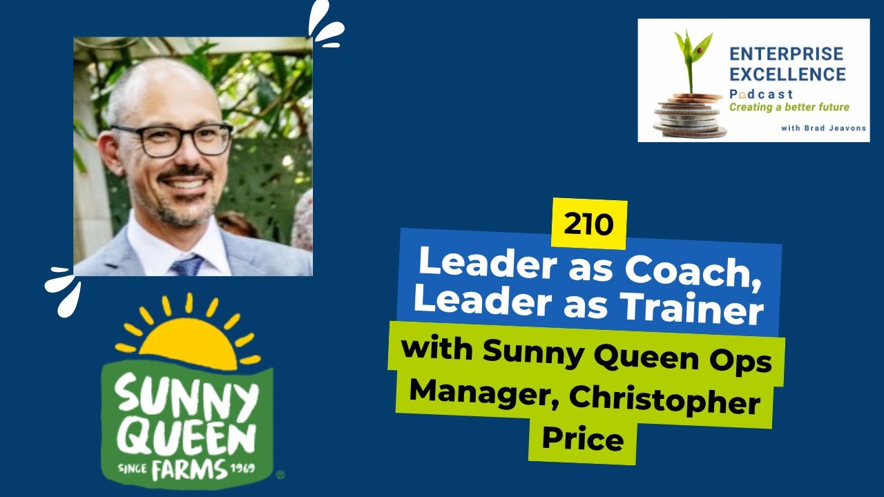 210, Leader as Coach, Leader as Trainer with Sunny Queen Ops Manager, Christopher Price.