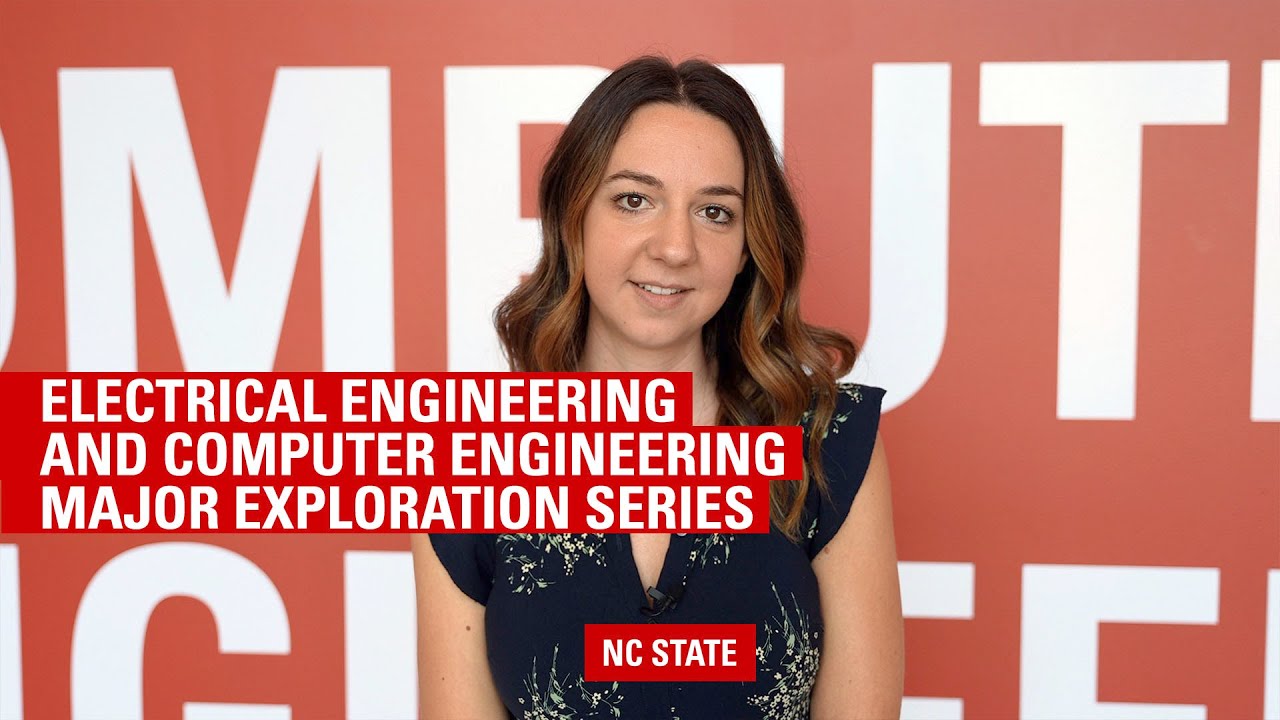 Electrical Engineering and Computer Engineering - Major Exploration Series