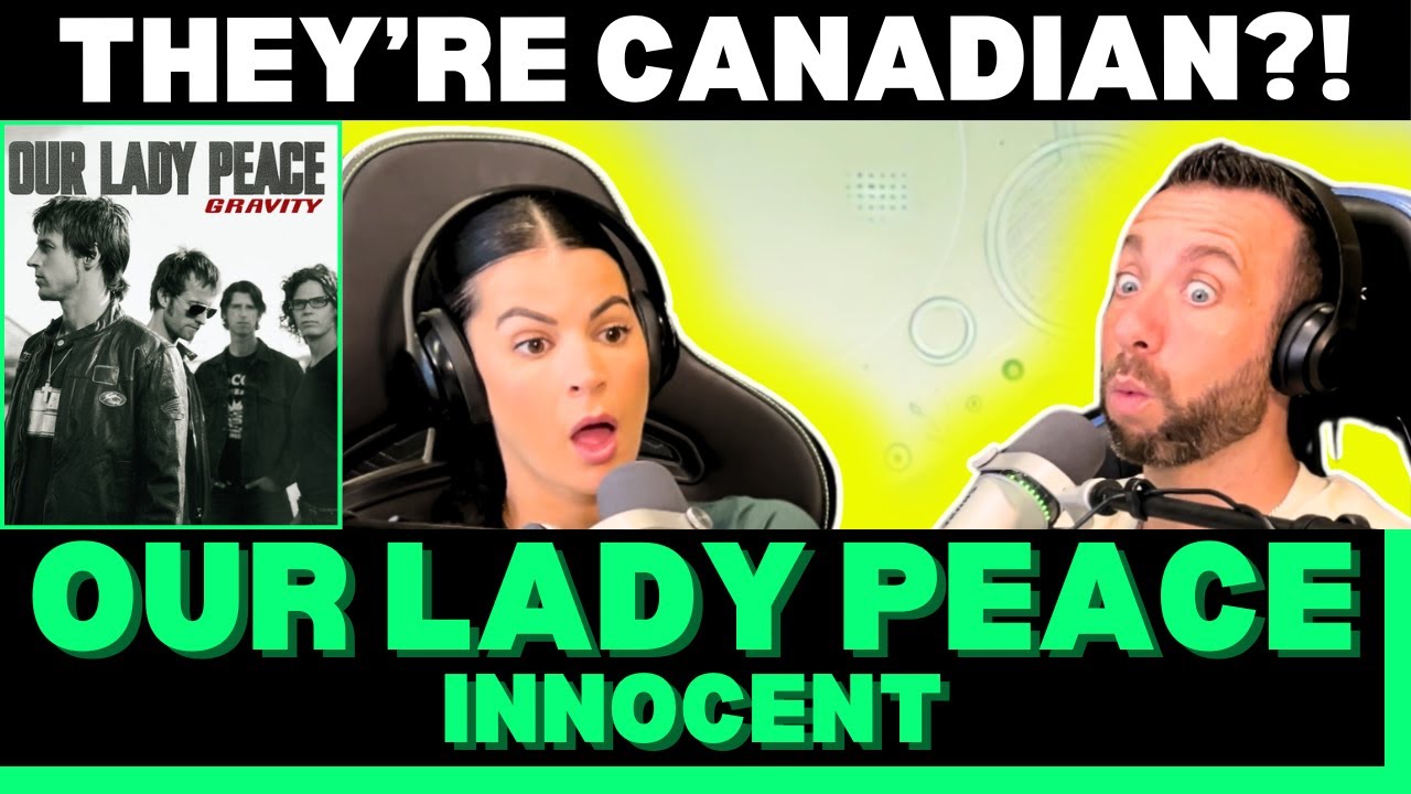 NOT THE SOUND WE EXPECTED! First Time Hearing Our Lady Peace - Innocent Reaction!