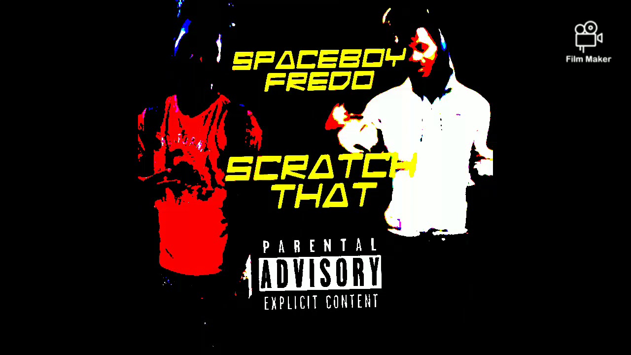 SpaceBoy fredo - Scratch THaT (Official Audio)