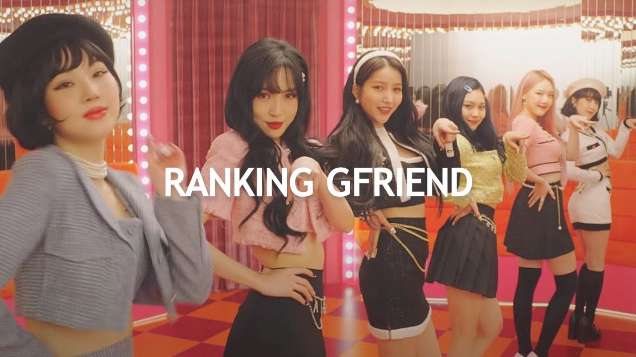 ranking every gfriend song