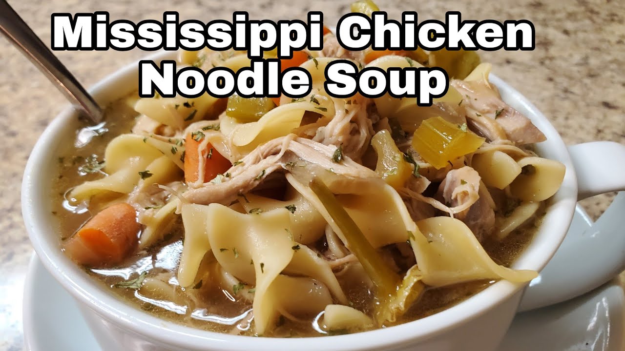 Mississippi Chicken Noodle Soup #soup