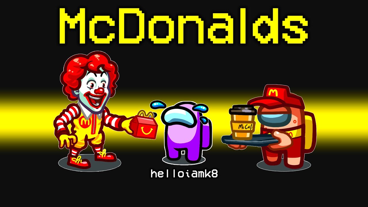 Playing the *NEW* MCDONALDS MOD [Among Us]