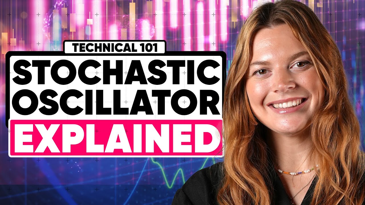 How to use the Stochastic Oscillator | Technical 101