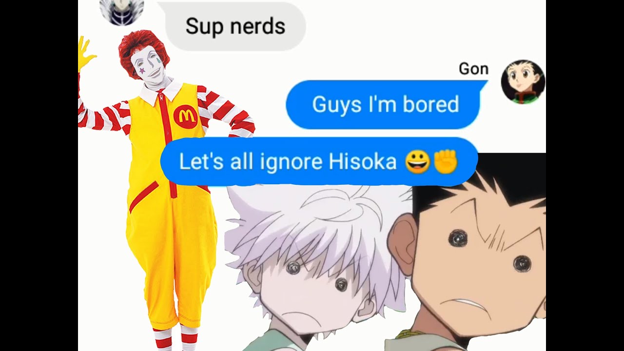 [HxH Texts] Everyone Ignores Hisoka