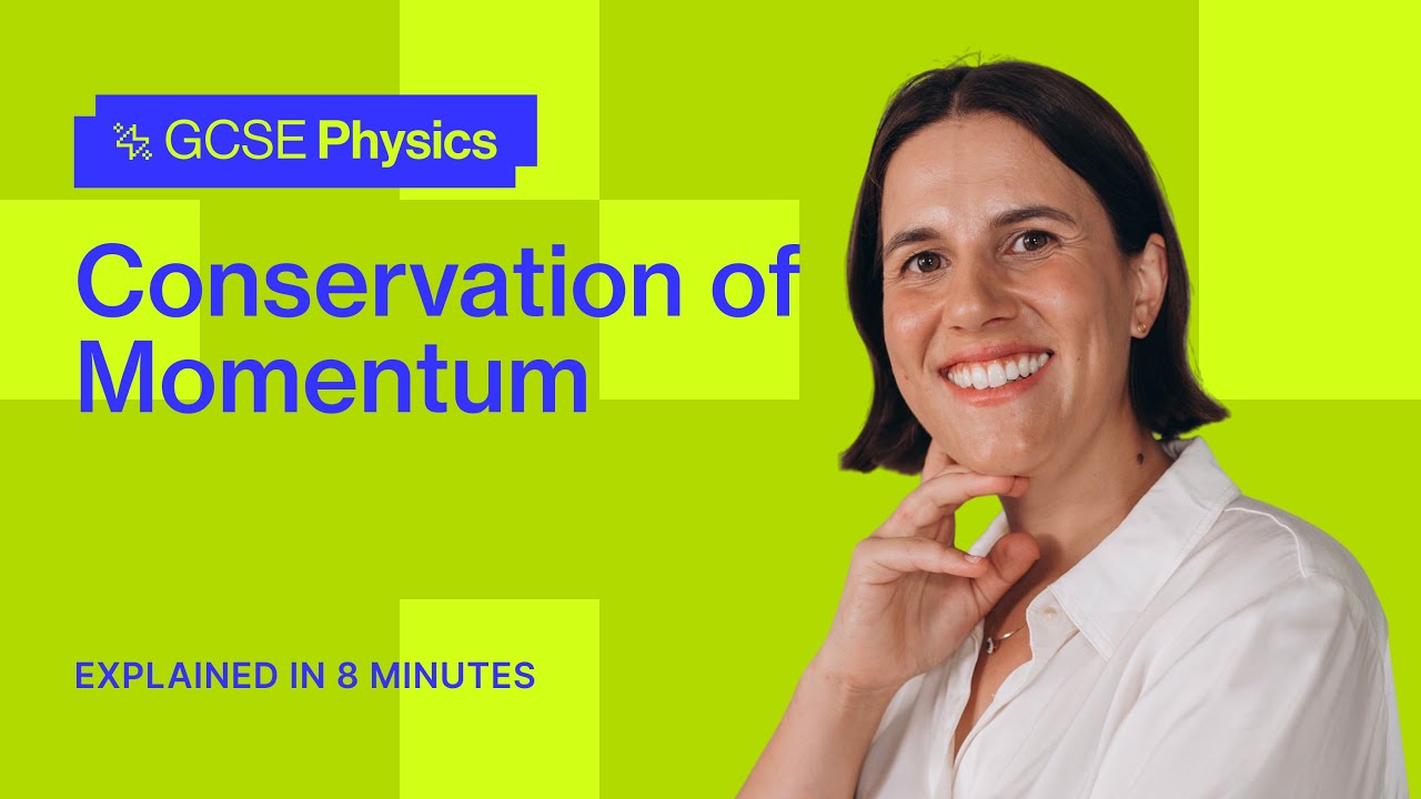 Conservation of Momentum | GCSE Physics