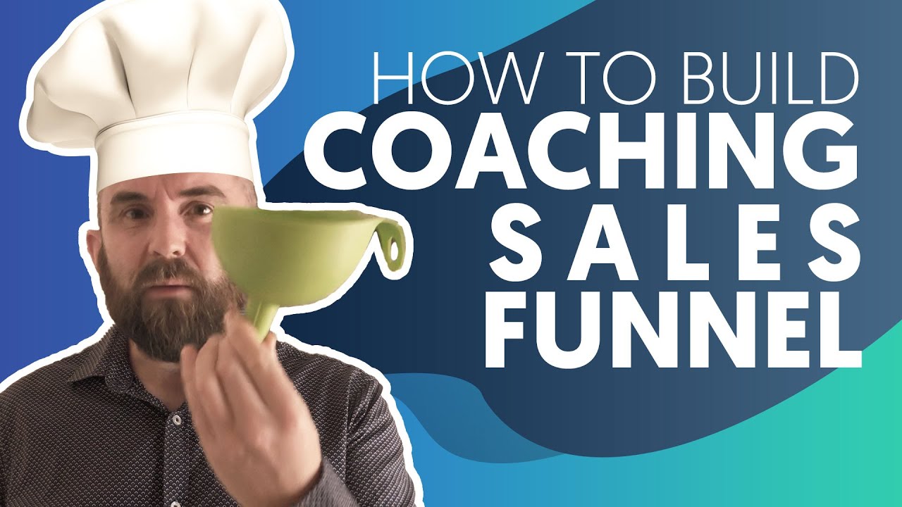 How to Build a Coaching Sales Funnel