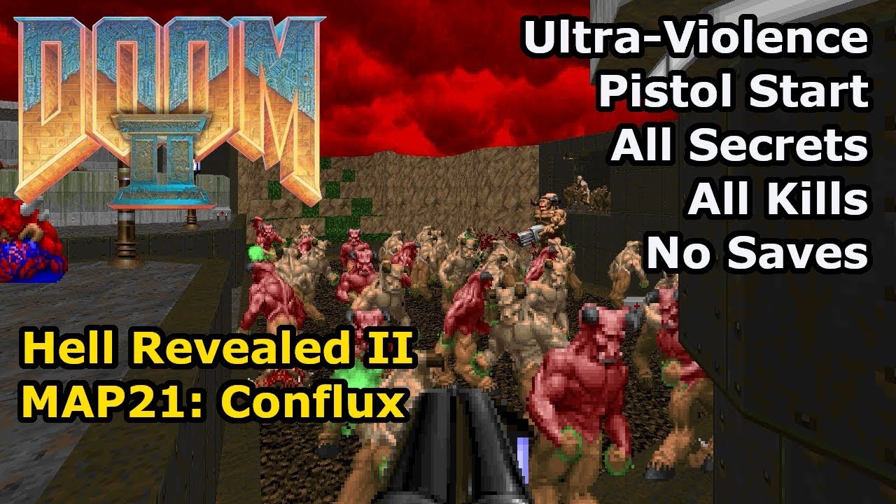 Doom II: Hell Revealed II - MAP21: Conflux (Ультра-насилие 100%)