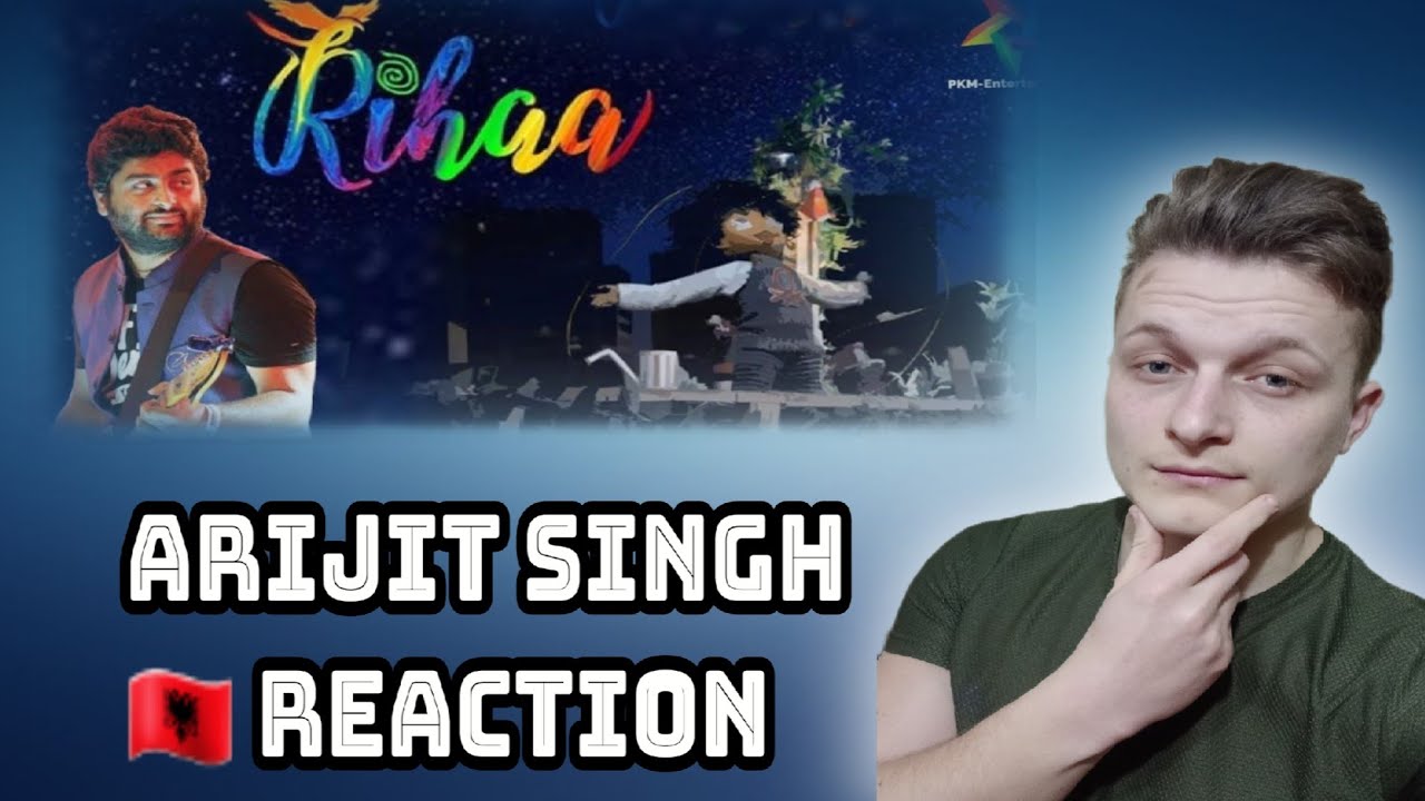 Rihaa - Arijit Singh | Foreigner Reaction