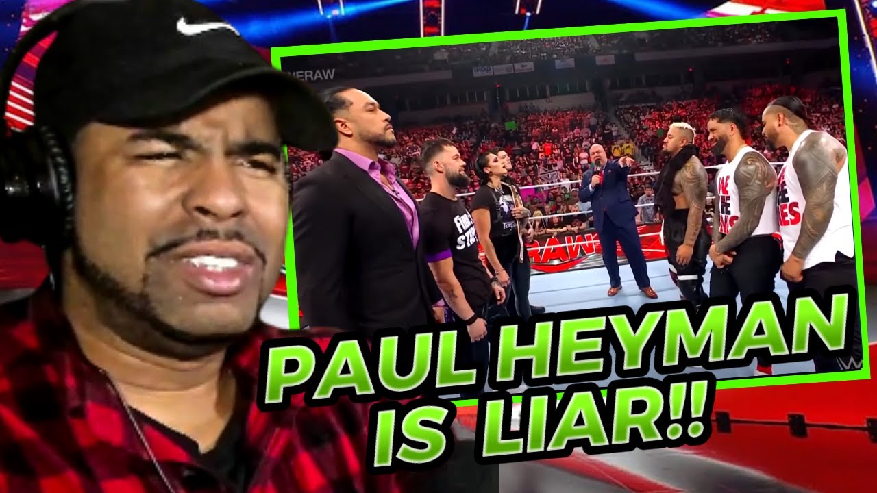 PAUL HEYMAN is a LIAR!! - WWE RAW REACTION!!