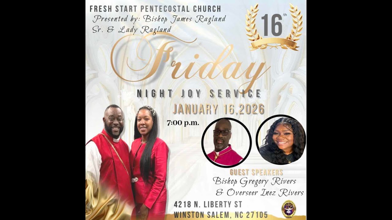 FRIDAY JOY NIGHT W/BISHOP & OVERSEER RIVERS