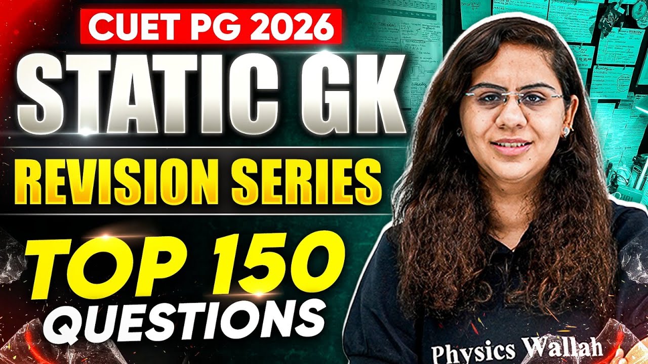 CUET PG General Knowledge Preparation | Static GK Revision Series | GK Top 150 Question's