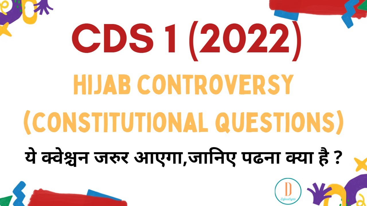 GK question| Hijab controversy|  constitutional question| CDS 1(2022)|UPSC| STRATEGY