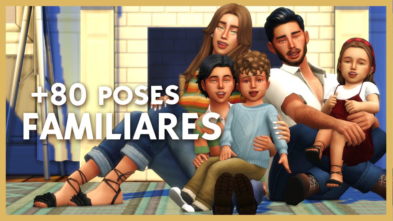 +80 POSES FAMILIARES ❤ || LOS SIMS 4 REVIEW DE POSES
