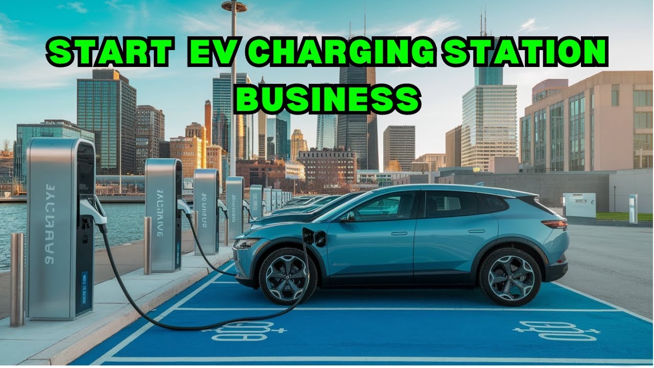 How to Start an EV Charging Station Business