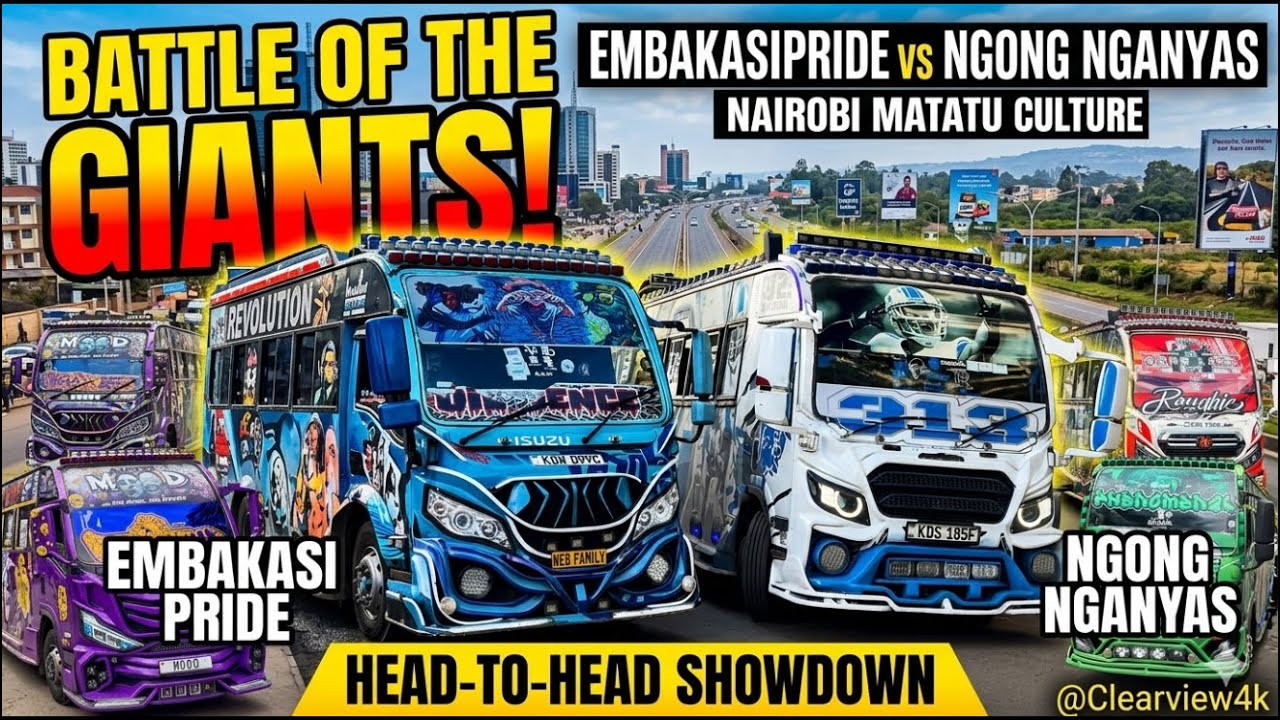 Battle of the Giants: Embakasi Pride vs Rongai Nganyas -Nairobi Matatu Culture Head-to-Head Showdown