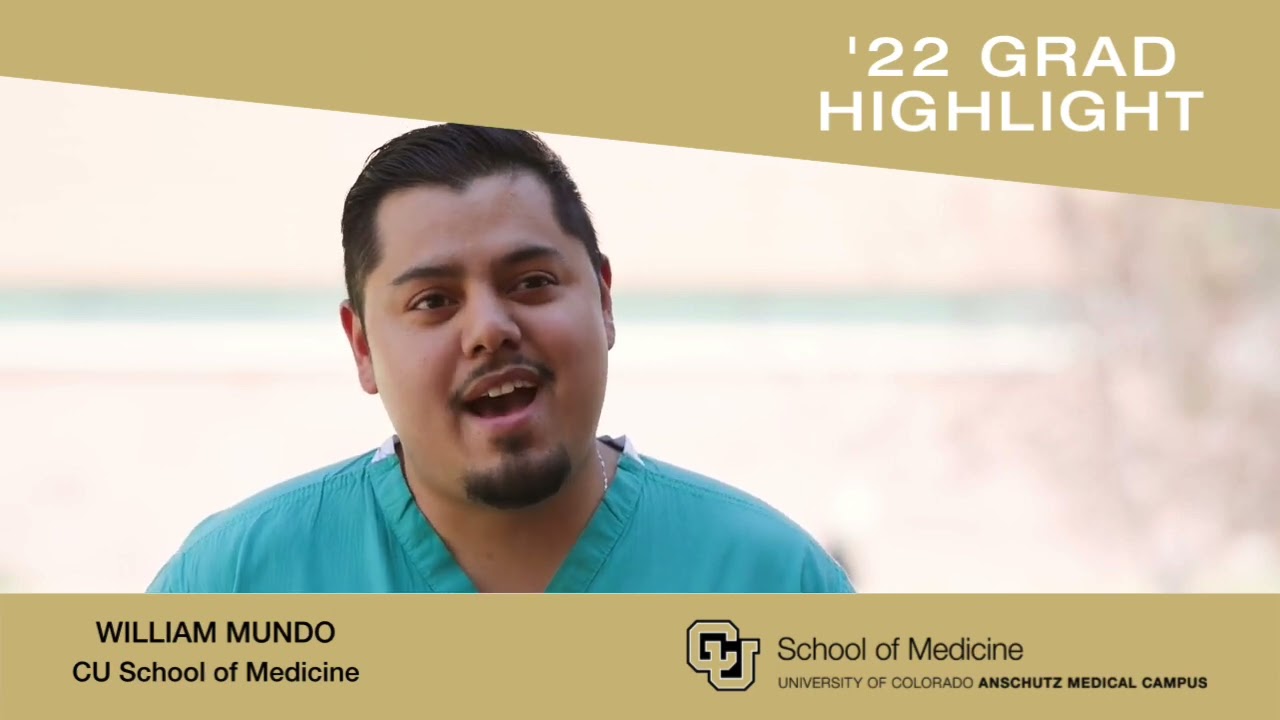 William Mundo - CU School of Medicine Class of 2022