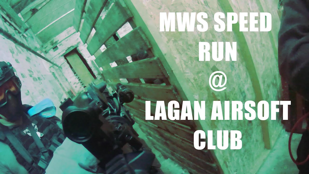 MWS Speed Run @ Lagan Airsoft Club