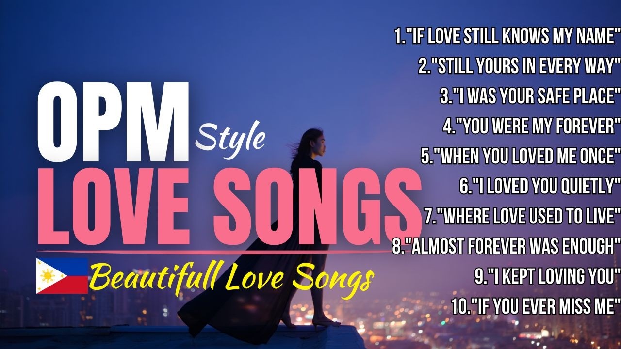 OPM Style 💖Beautifull Love Songs 70s 80s 90s Relaxing Music Love Song Playlist , Love Song FYP