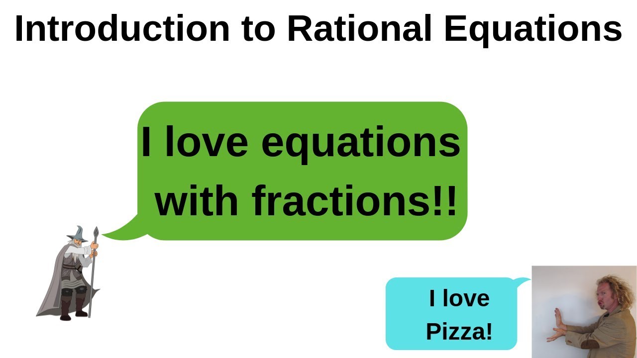 Introduction to Rational Equations