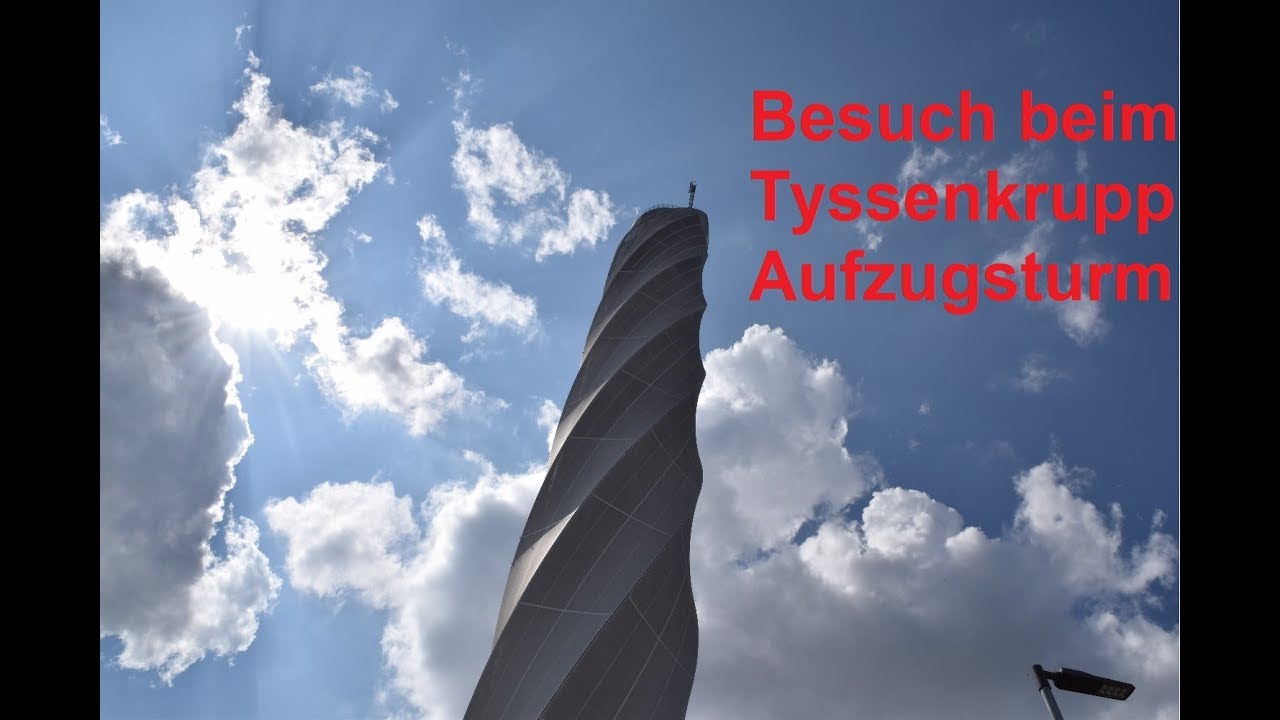 Rainer's Ausflugtipp --- Besuch beim Thyssenkrupp Aufzugsturm in Rottweil ---