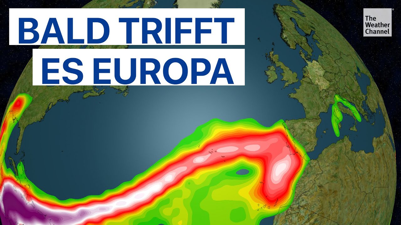 Atmosphärische Flüsse tragen Unwetter in Urlaubsregionen