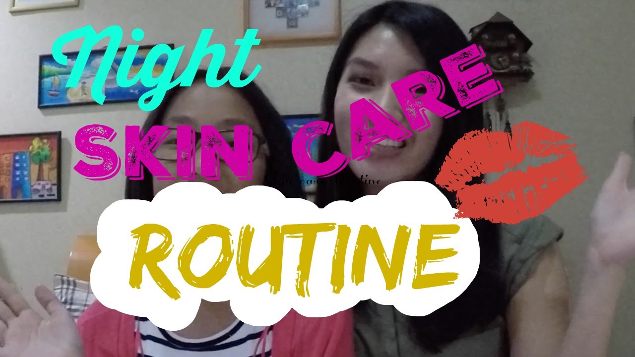 Night Skin Care Routine For Oily Skin and Child (Indonesia)