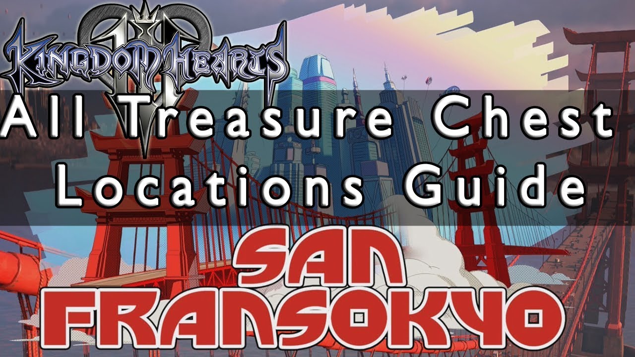 Kingdom Hearts 3 All San Fransokyo Treasure Chest Locations Guide