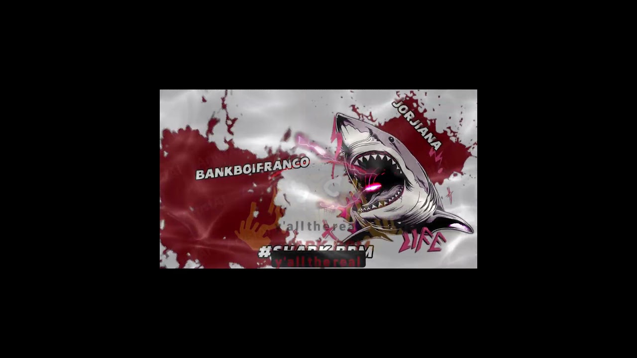 BANKBOIFRANCO - #SHARK JORJIANA REMAKE #BPR #RIODAYUNGOG #JORJIANA #SHARK #417BANKBOIS