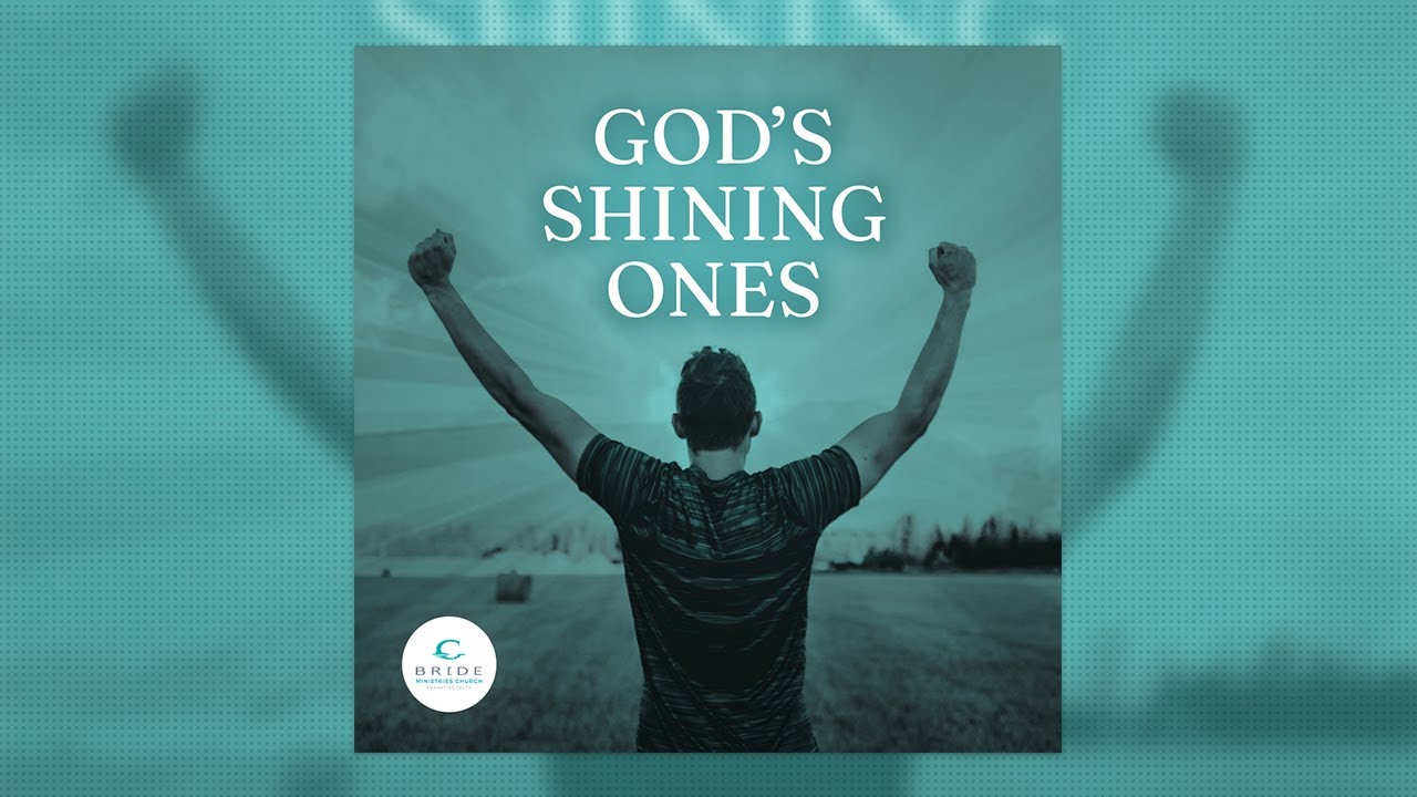 God's Shining Ones Part 5