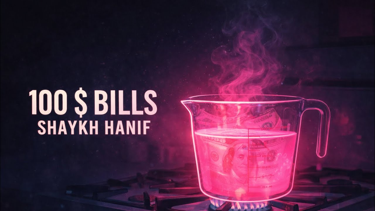 Shaykh Hanif - 100 $ Bills (Visualizer) 