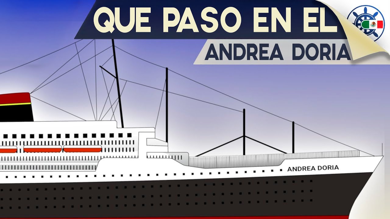 ¿Qué Pasó El Andrea Doria?