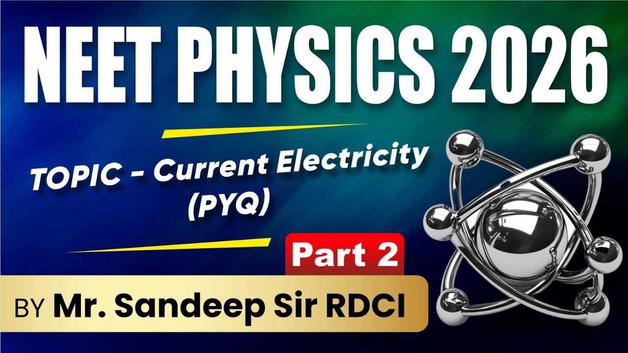 Current Electricity (PYQ) [Part-2] 
